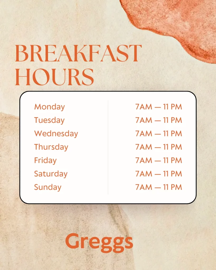 Greggs Breakfast Hours