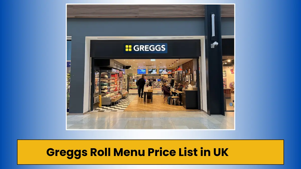 Greggs Roll Menu Price List in UK